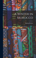A Winter in Morocco