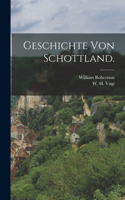 Geschichte von Schottland.