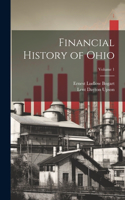 Financial History of Ohio; Volume 1
