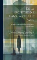 De La Prostitution Dans La Ville De Paris