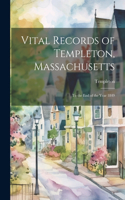 Vital Records of Templeton, Massachusetts