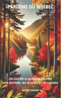 Parlons du Québec