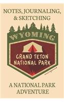 Notes Journaling & Sketching Wyoming Grand Teton National Park