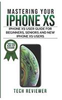 Mastering Your iPhone XS