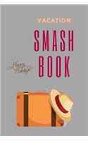 Vacation Smashbook