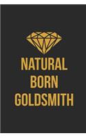 Natural Born Goldsmith