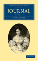 Journal: Volume 1: Volume 1(Cambridge Library Collection - North American History)