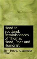 Hood in Scotland