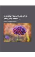 Indirect Discourse in Anglo-Saxon