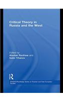 Critical Theory in Russia and the West