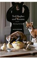 Ted Hughes and Trauma