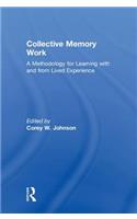 Collective Memory Work