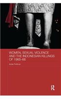 Women, Sexual Violence and the Indonesian Killings of 1965-66