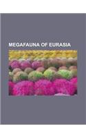 Megafauna of Eurasia
