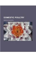 Domestic Poultry