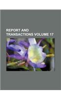 Report and Transactions Volume 17