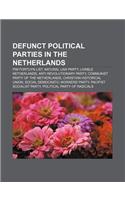Defunct Political Parties in the Netherlands