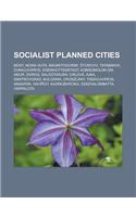 Socialist Planned Cities