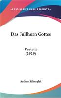 Das Fullhorn Gottes