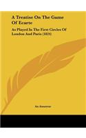 A Treatise on the Game of Ecarte