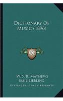 Dictionary of Music (1896): (English)