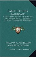Early Illinois Railroads