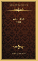 Voices Of Life (1853)