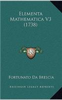 Elementa Mathematica V3 (1738)