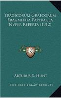 Tragicorum Graecorum Fragmenta Papyracea Nvper Reperta (1912)