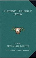 Platonis Dialogi V (1765)