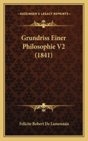 Grundriss Einer Philosophie V2 (1841)