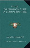 Etude Experimentale Sur La Phonation (1886)
