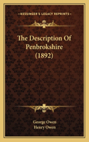 The Description Of Penbrokshire (1892): (English)