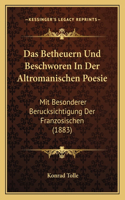 Das Betheuern Und Beschworen In Der Altromanischen Poesie