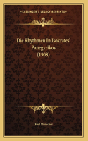 Die Rhythmen In Isokrates' Panegyrikos (1908)