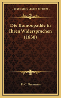 Die Homoopathie in Ihren Widerspruchen (1830)
