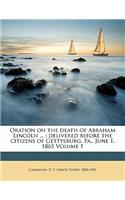 Oration on the Death of Abraham Lincoln ...