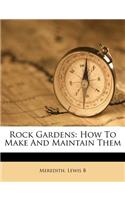 Rock Gardens