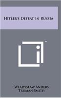 Hitler's Defeat in Russia