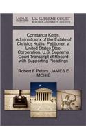 Constance Kottis, Administratrix of the Estate of Christos Kottis, Petitioner, V. United States Steel Corporation. U.S. Supreme Court Transcript of Record with Supporting Pleadings