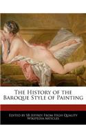 The History of the Baroque Style of Painting