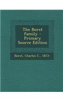 The Borst Family - Primary Source Edition