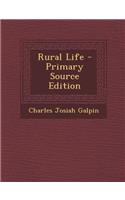 Rural Life - Primary Source Edition: (English)