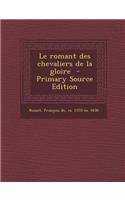 Le romant des chevaliers de la gloire