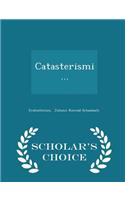 Catasterismi... - Scholar's Choice Edition
