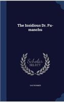 The Insidious Dr. Fu-manchu