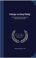 Eulogy on King Philip
