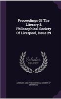 Proceedings of the Literary & Philosophical Society of Liverpool, Issue 29