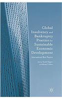 Global Insolvency and Bankruptcy Practice for Sustainable Economic Development