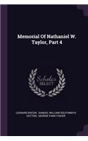 Memorial Of Nathaniel W. Taylor, Part 4